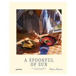 Gestalten A Spoonful Of Sun: Mediterranean Cookbook For All Seasons