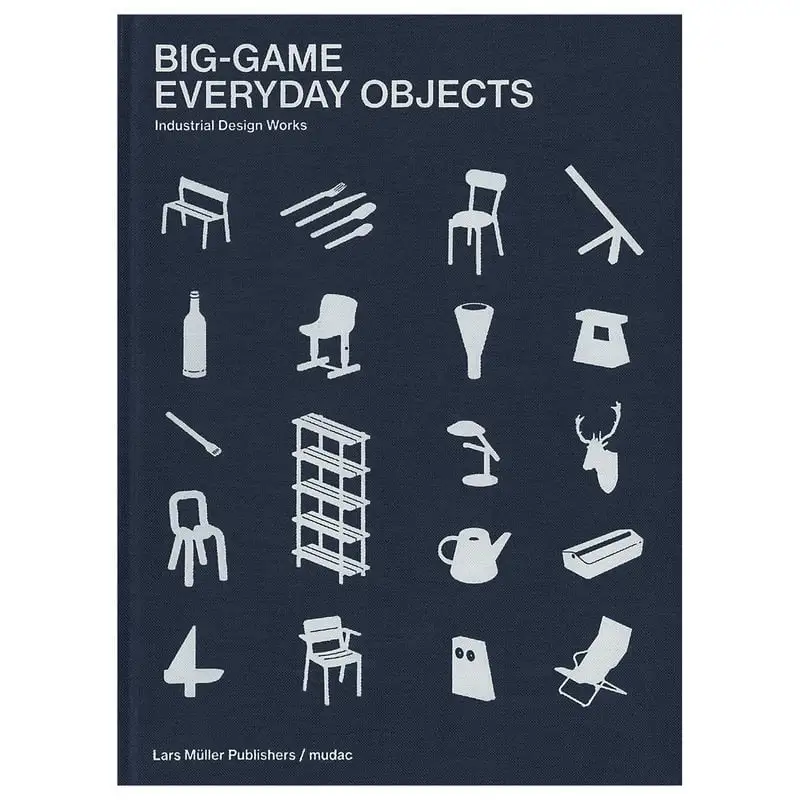 Lars Müller Publishers BIG-GAME: Everyday Objects 3 Lars Müller Publishers BIG-GAME: Everyday Objects