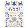 Penguin Books Hygge: Ein Lebensgefühl, Das Einfach Glücklich Macht -Kinfill Verkäufe 2PenguinBooks TH