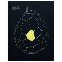 Art & Theory Publishing Bigert & Bergström: Solar Egg