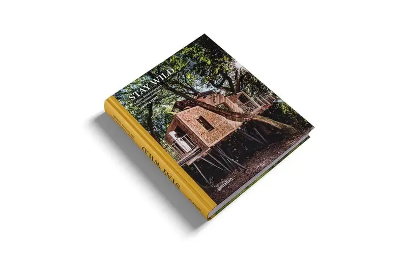 Gestalten Stay Wild: Cabins, Rural Getaways And Sublime Solitude 4 Gestalten Stay Wild: Cabins, Rural Getaways And Sublime Solitude – Bild 2