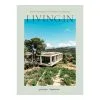 Gestalten Living In: Modern Masterpieces Of Residential Architecture -Kinfill Verkäufe LivingIn gestalten2020 Cover 300dpi