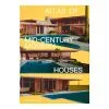 Phaidon Atlas Of Mid-Century Modern Houses -Kinfill Verkäufe PHA9781838663391 2 VS