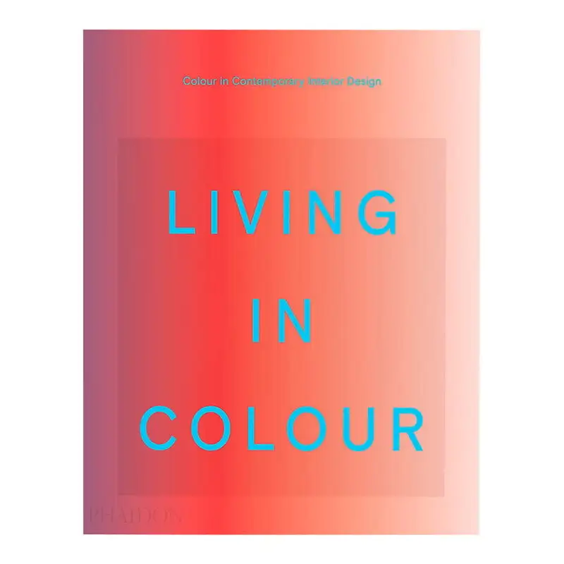 Phaidon Living In Color: Color In Contemporary Interior Design 3 Phaidon Living In Color: Color In Contemporary Interior Design
