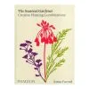 Phaidon The Seasonal Gardener: Creative Planting Combinations