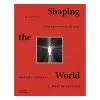 Thames & Hudson Shaping The World: Sculpture From Prehistory To Now