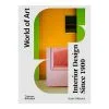 Thames & Hudson World Of Art – Interior Design Since 1900 -Kinfill Verkäufe TH9780500204603 interior design since 1900 VS