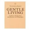 Thames & Hudson The Monocle Book Of Gentle Living -Kinfill Verkäufe The Monocle Book of gentle living VS