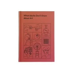 The School Of Life What Adults Don't Know About Art