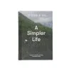 The School Of Life A Simpler Life -Kinfill Verkäufe a simpler life 4 1 12892164615298012801280