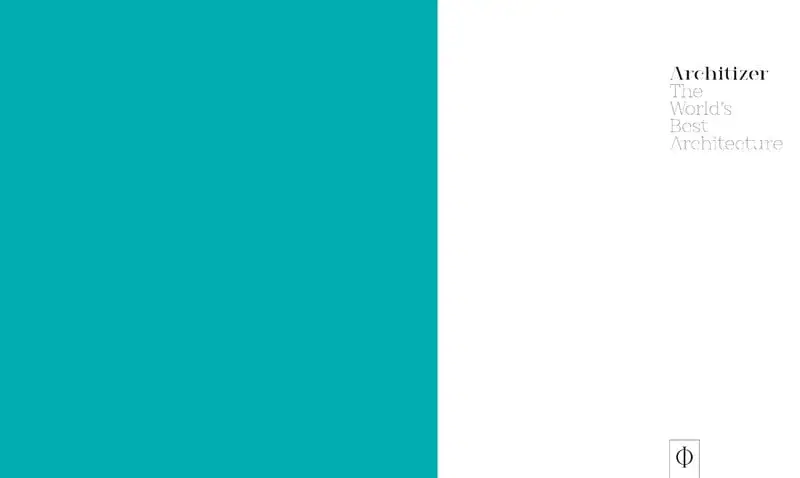 Phaidon Architizer: The World's Best Architecture 2020 6 Phaidon Architizer: The World's Best Architecture 2020 – Bild 4