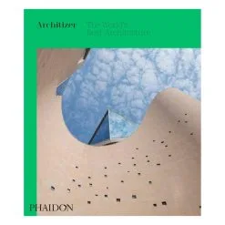 Phaidon Architizer: The World's Best Architecture 2020