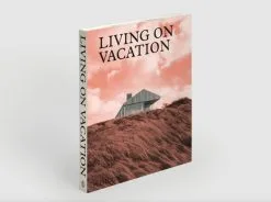 Phaidon Living On Vacation 11 Phaidon Living On Vacation -Kinfill Verkäufe phaidon living on vacation cover ma
