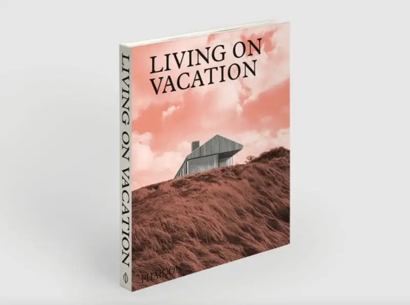 Phaidon Living On Vacation 6 Phaidon Living On Vacation – Bild 4